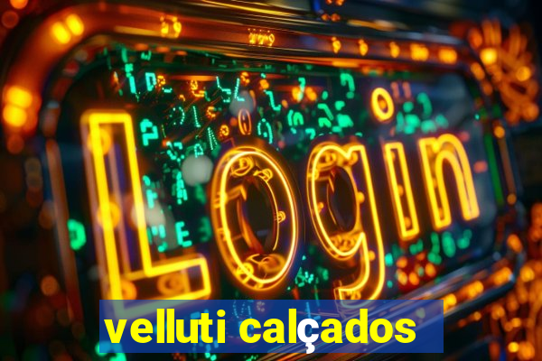 velluti calçados