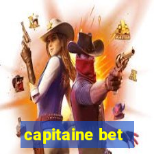 capitaine bet