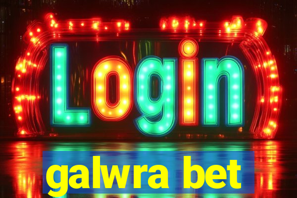 galwra bet