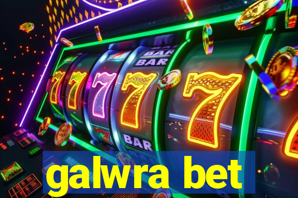 galwra bet