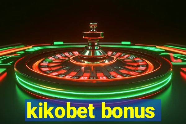 kikobet bonus