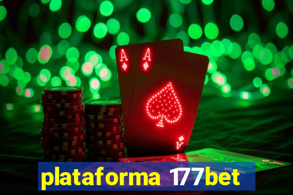 plataforma 177bet