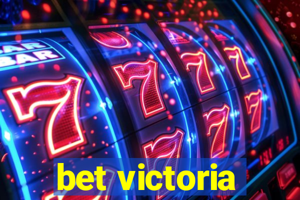 bet victoria