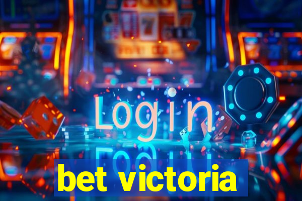 bet victoria