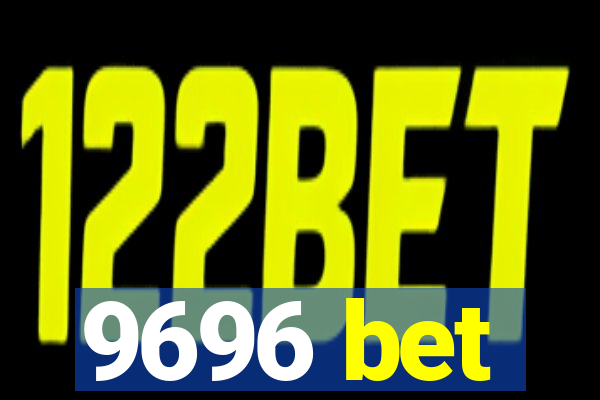 9696 bet