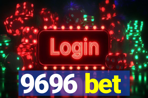 9696 bet