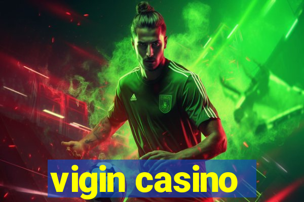 vigin casino