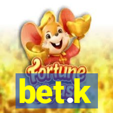 bet.k