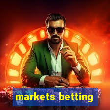 markets betting