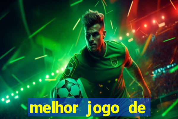 melhor jogo de apostas de futebol