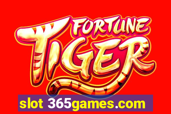 slot 365games.com