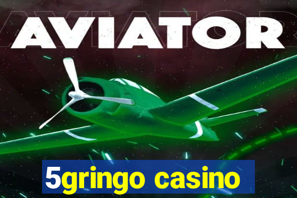 5gringo casino