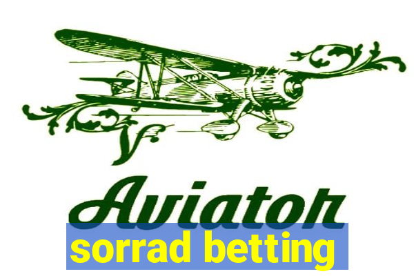 sorrad betting