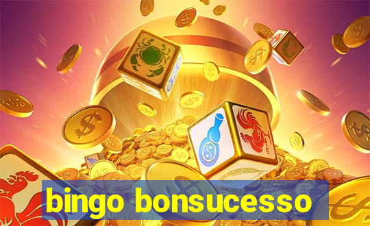 bingo bonsucesso