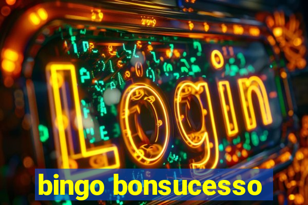 bingo bonsucesso