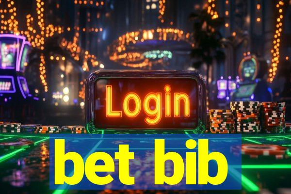 bet bib