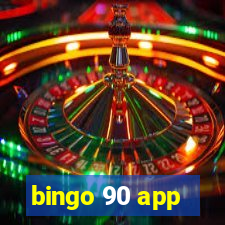 bingo 90 app