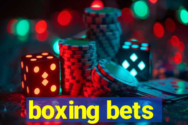 boxing bets