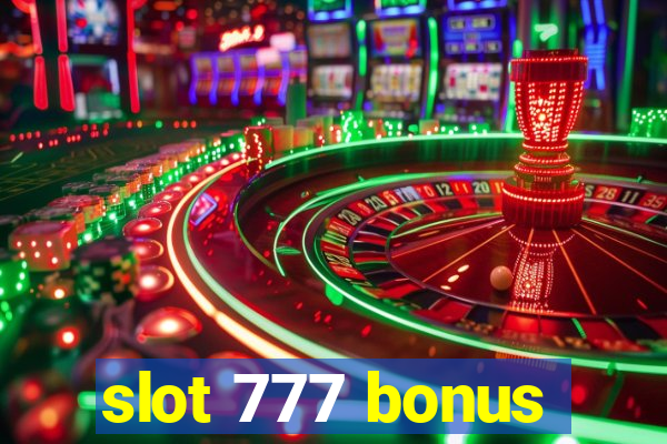 slot 777 bonus