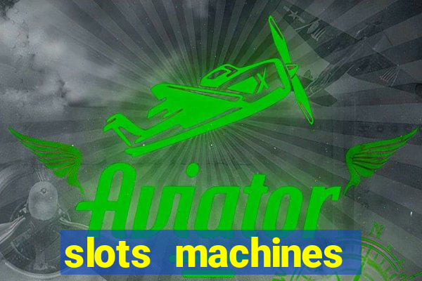 slots machines gratis senza scaricare