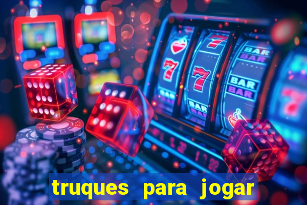 truques para jogar fortune tiger