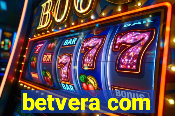 betvera com