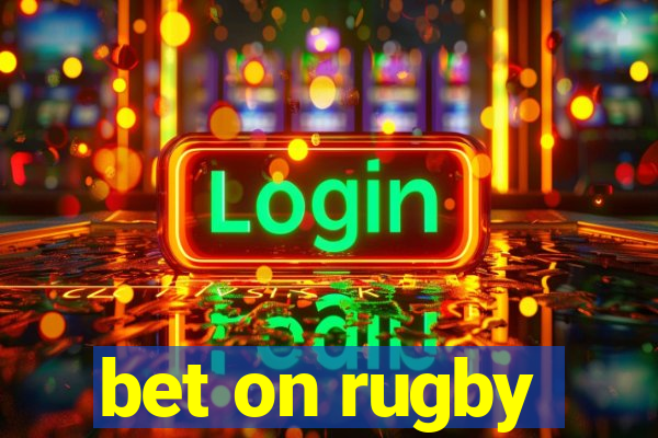 bet on rugby