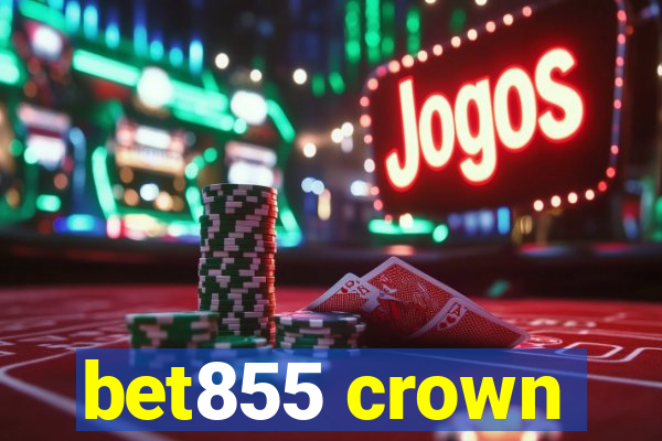 bet855 crown