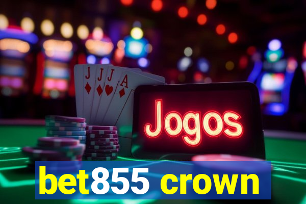 bet855 crown