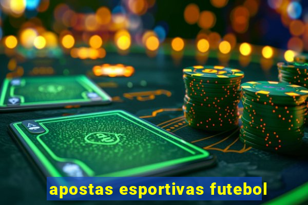 apostas esportivas futebol