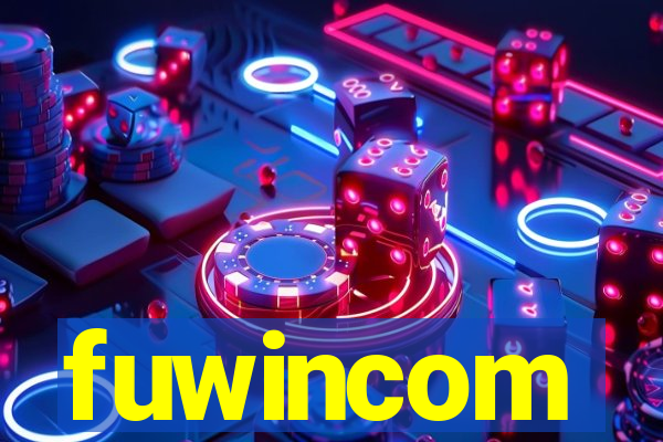 fuwincom