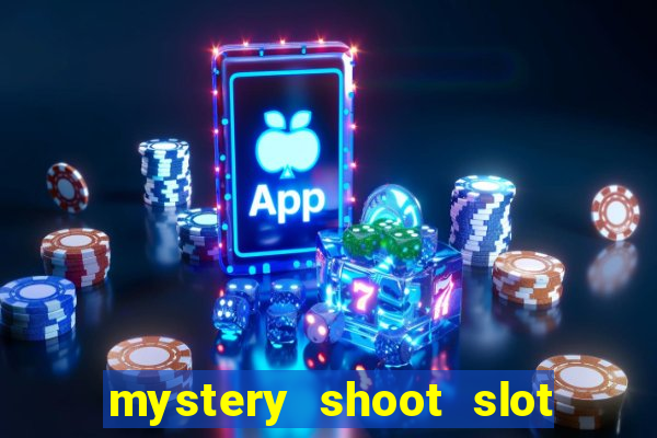 mystery shoot slot free play