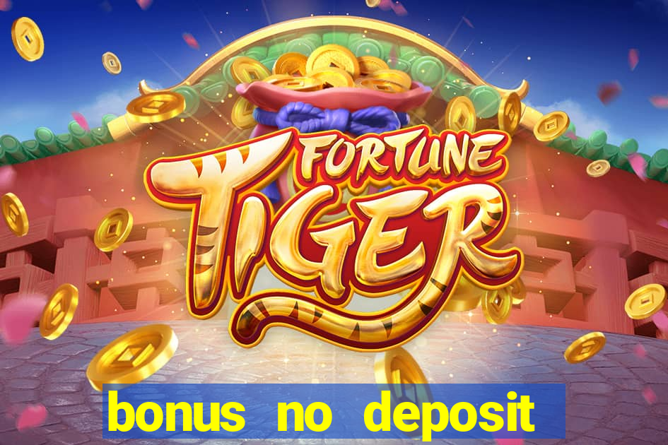 bonus no deposit casino 2024