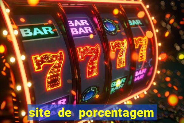 site de porcentagem slots pg