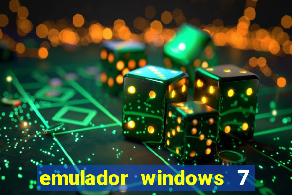 emulador windows 7 32 bits