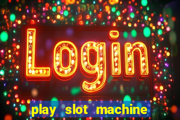 play slot machine for free