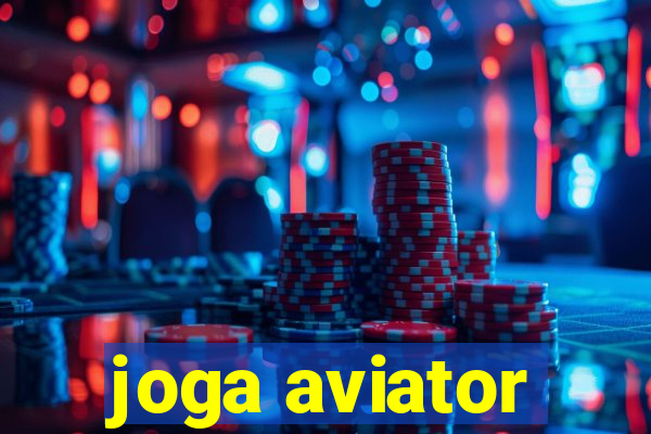 joga aviator