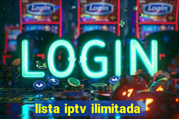 lista iptv ilimitada