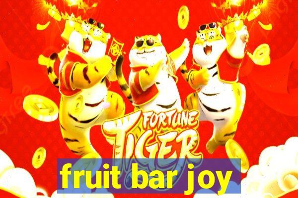 fruit bar joy