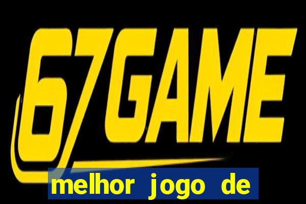 melhor jogo de cassino online