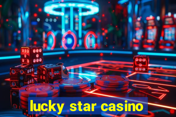 lucky star casino