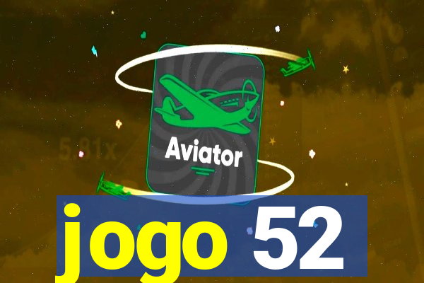 jogo 52