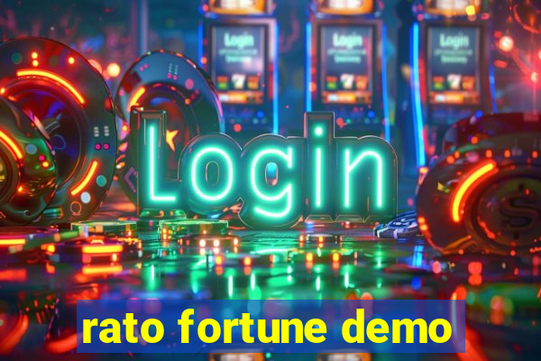 rato fortune demo