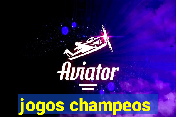 jogos champeos