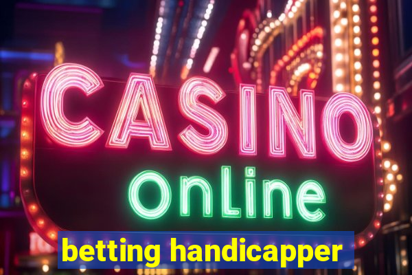 betting handicapper