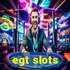 egt slots