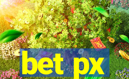 bet px