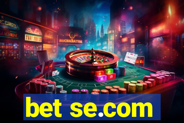 bet se.com