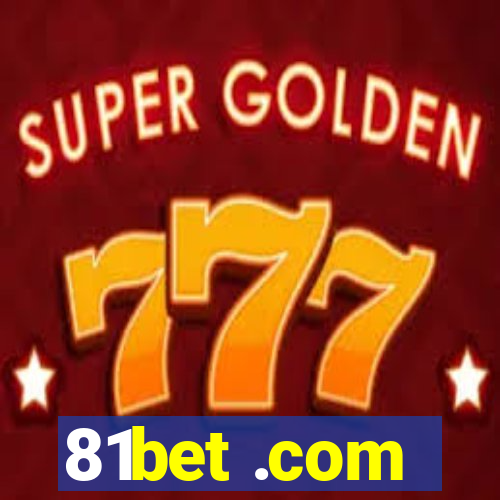 81bet .com