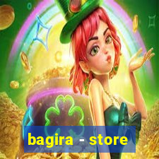 bagira - store